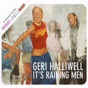 Geri Halliwell - It's Raining Men