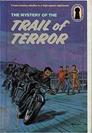 The Mystery of the Trail of Terror (The Three Investigators) (M.V. Carey)
