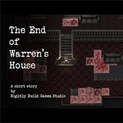 The End of Warren's House