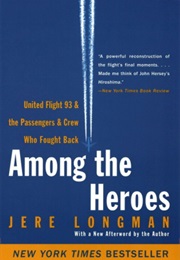 Among the Heroes (Jere Longman)