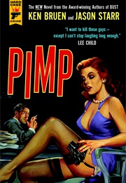 PIMP (Ken Bruen & Jason Starr))