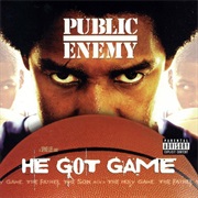 Public Enemy - He Got Game (Soundtrack)