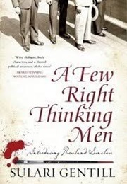 A Few Right Thinking Men (Sulari Gentill)