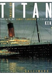 Images Du Titanic (Rick Archbold)