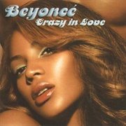 Crazy in Love - Beyonce Feat. JAY-Z