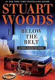 Below the Belt (Stone Barrington #40) (Stuart Woods)