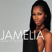 Beware of the Dog - Jamelia