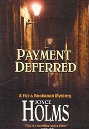 Payment Deferred (Joyce Holms)