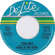 Too Hot - Kool & the Gang