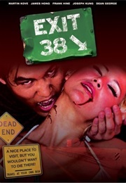Exit 38 (2006)