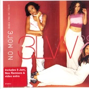 No More (Baby I'ma Do Right) - 3LW