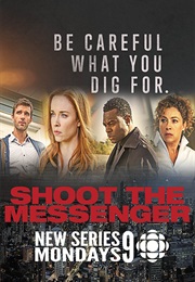 Shoot the Messenger (2016)