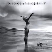 Dogfight - Standing Still
