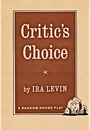 Critic's Choice (Ira Levin)