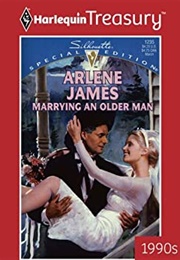 Marrying an Older Man (Arlene James)