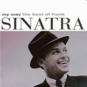 Frank Sinatra - My Way: The Best of Frank Sinatra