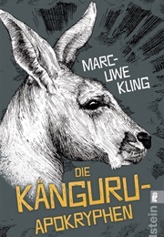 Die Känguru Apokryphen (Marc Uwe Kling)
