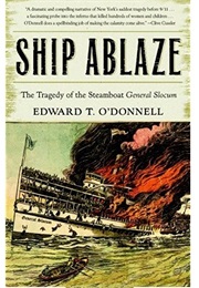 Ship Ablaze (Edward T. O&#39;Donnell)