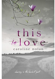 This Is Love (Caroline Nolan)