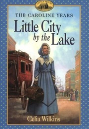 Little City by the Lake (Maria D. Wilkes)