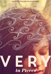 Very in Pieces (Megan Frazer Blakemore)