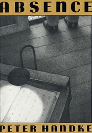 Absence (Peter Handke)