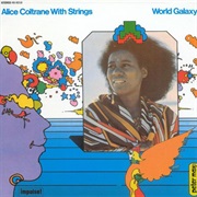 Alice Coltrane With Strings - World Galaxy