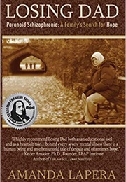 Losing Dad, Paranoid Schizophrenia (Amanda Lapera)