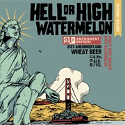 Hell or High Watermelon Wheat (21st Amendment)