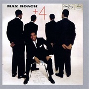 Max Roach Quintet - Max Roach Plus Four (1956)