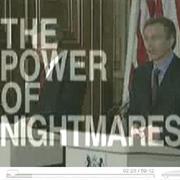 The Power of Nightmares