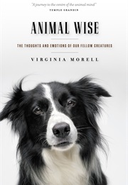 Animal Wise (Virginia Morell)