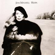 Hejira - Joni Mitchell