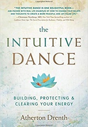 The Intuitive Dance (Atherton Drenth)