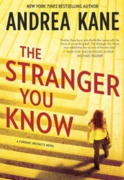 The Stranger You Know (Andrea Kane)