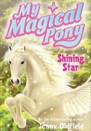 My Magical Pony Series (Jenny Oldfield)