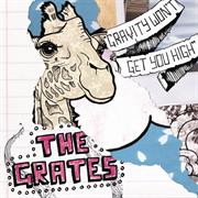 The Grates - Gravity Won&#39;t Get You High