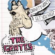 The Grates - Gravity Won't Get You High