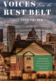 Voices From the Rust Belt (Anne Trubeck)