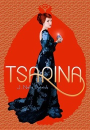 Tsarina (J. Nelle Patrick)