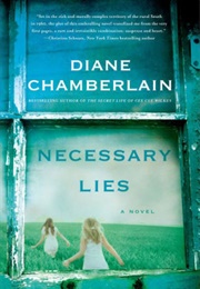 Necessary Lies (Diane Chamberlain)