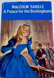 A Palace for the Buckinghams (Malcolm Saville)