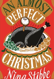 An Almost Perfect Christmas (Nina Stibbe)