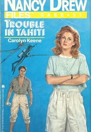Trouble in Tahiti (Carolyn Keene)
