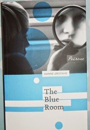 The Blue Room (Hanne Ørstavik)