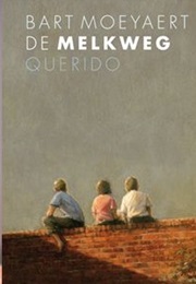 De Melkweg (Bart Moeyaert)