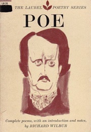 Complete Poems (Edgar Allan Poe, Ed. Richard Wilbur)