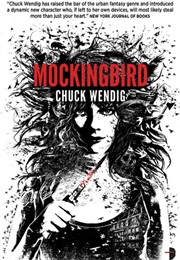 Mockingbird (Chuck Wendig)