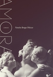 Amora (Natalia Borges Polesso)