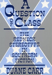 A Question of Class (Duane Carr)